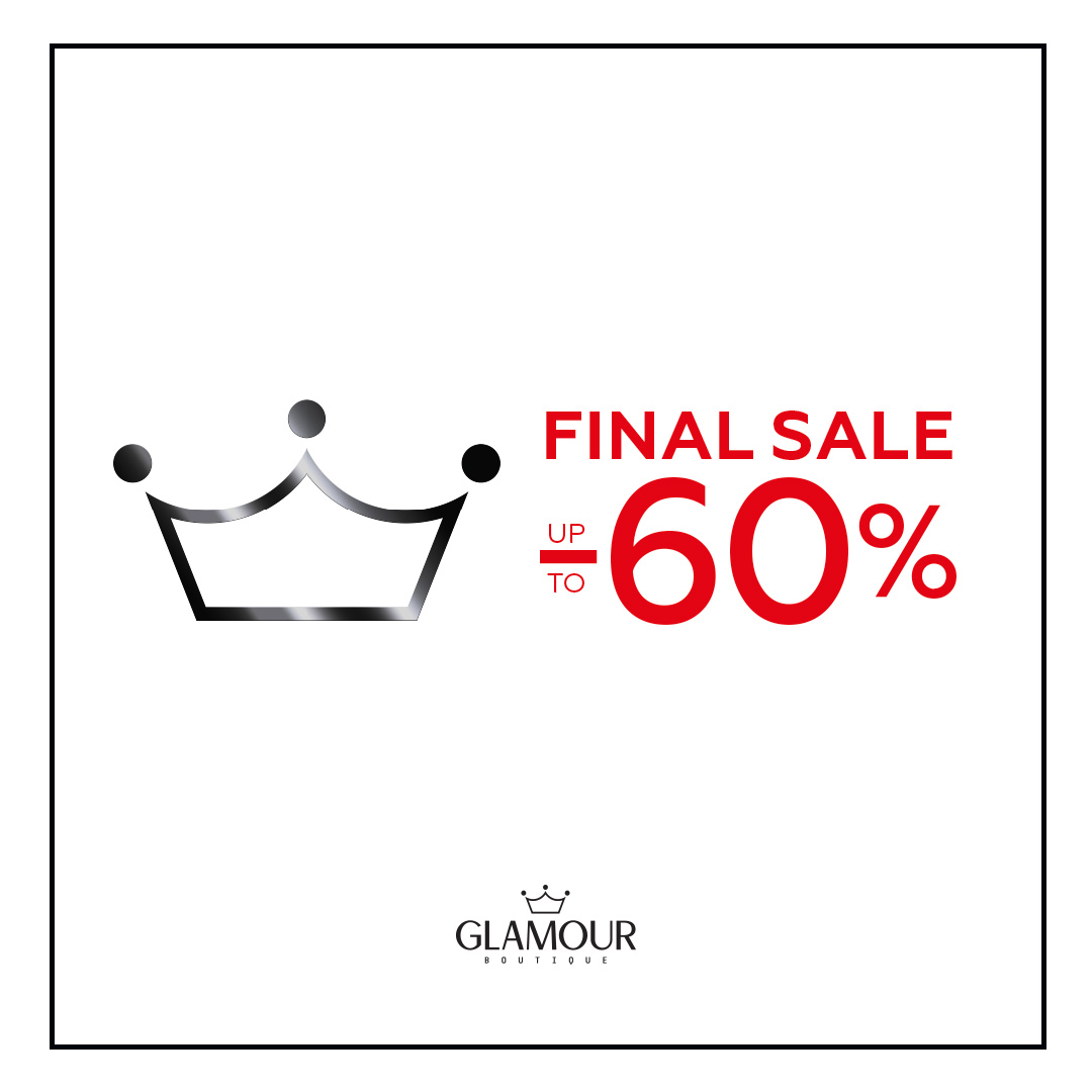 Бутик Glamour объявляет знойный Final Sale