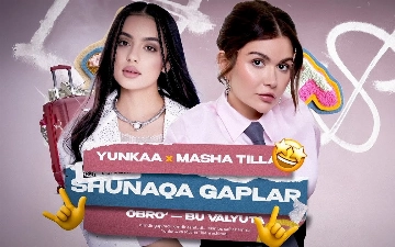 Марьям Тилляева и Yunkaa представили клип на песню Shunaqa Gaplar