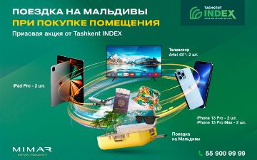 Выиграйте поездку на Мальдивы при покупке помещений в Tashkent INDEX